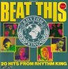 Beat This - 20 Hits From Rhythm King (LP)